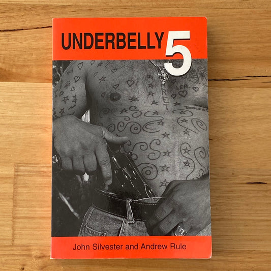 Underbelly Australian True Crime Stories Silvester Rule 2 x Paperbacks GD