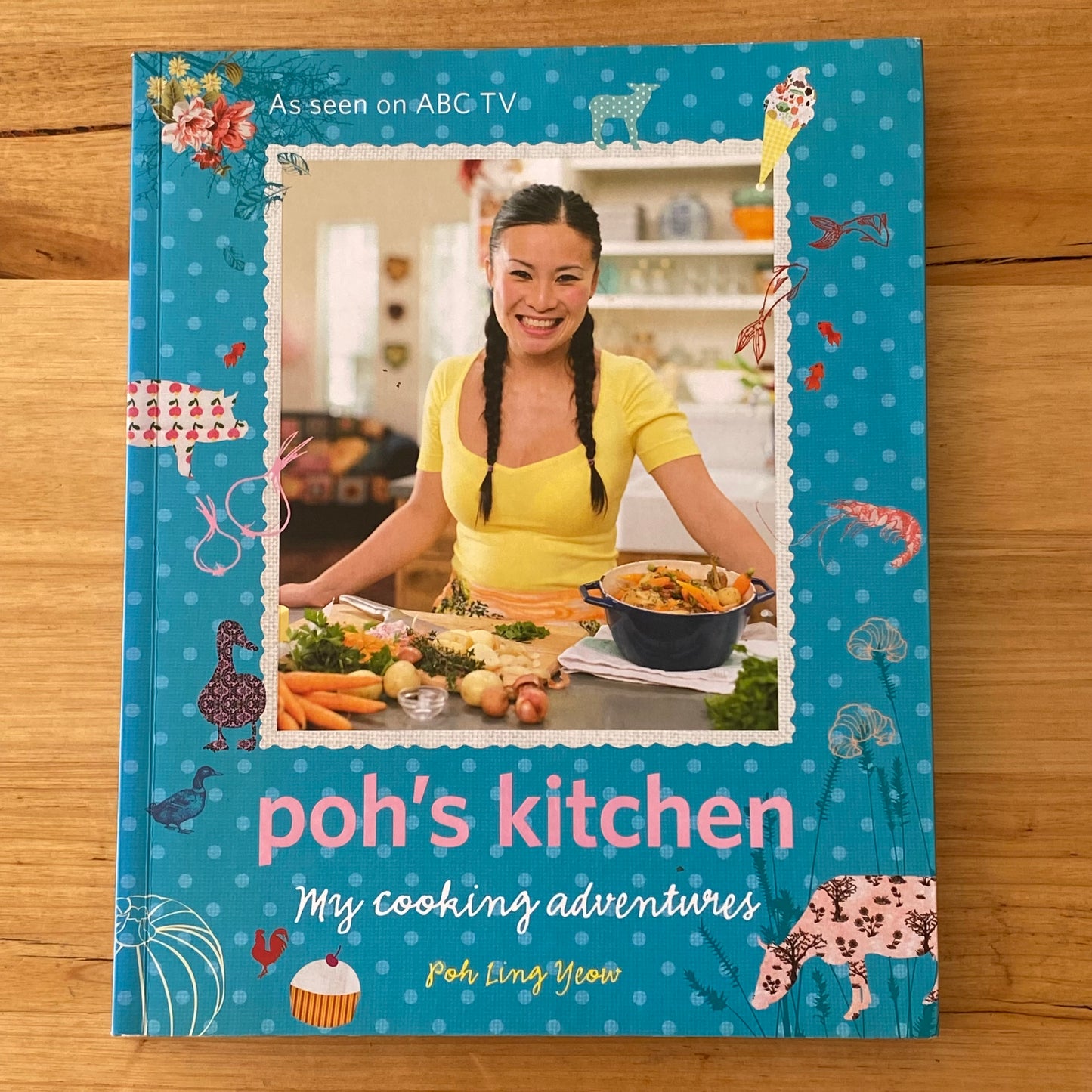 Poh's Kitchen My Cooking Adventures Signed by Poh Ling Yeow Paperback GD