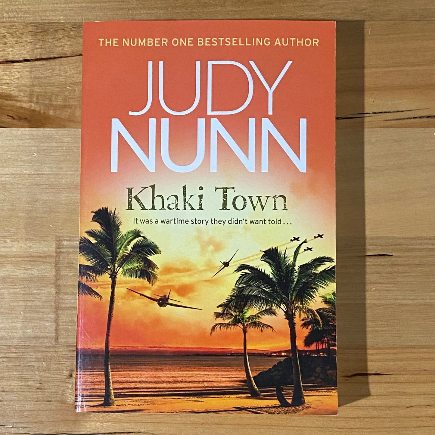 Khaki Town by Judy Nunn Paperback 2019 GD