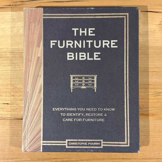 The Furniture Bible by Christopher Pourny Hardcover 2014 GD