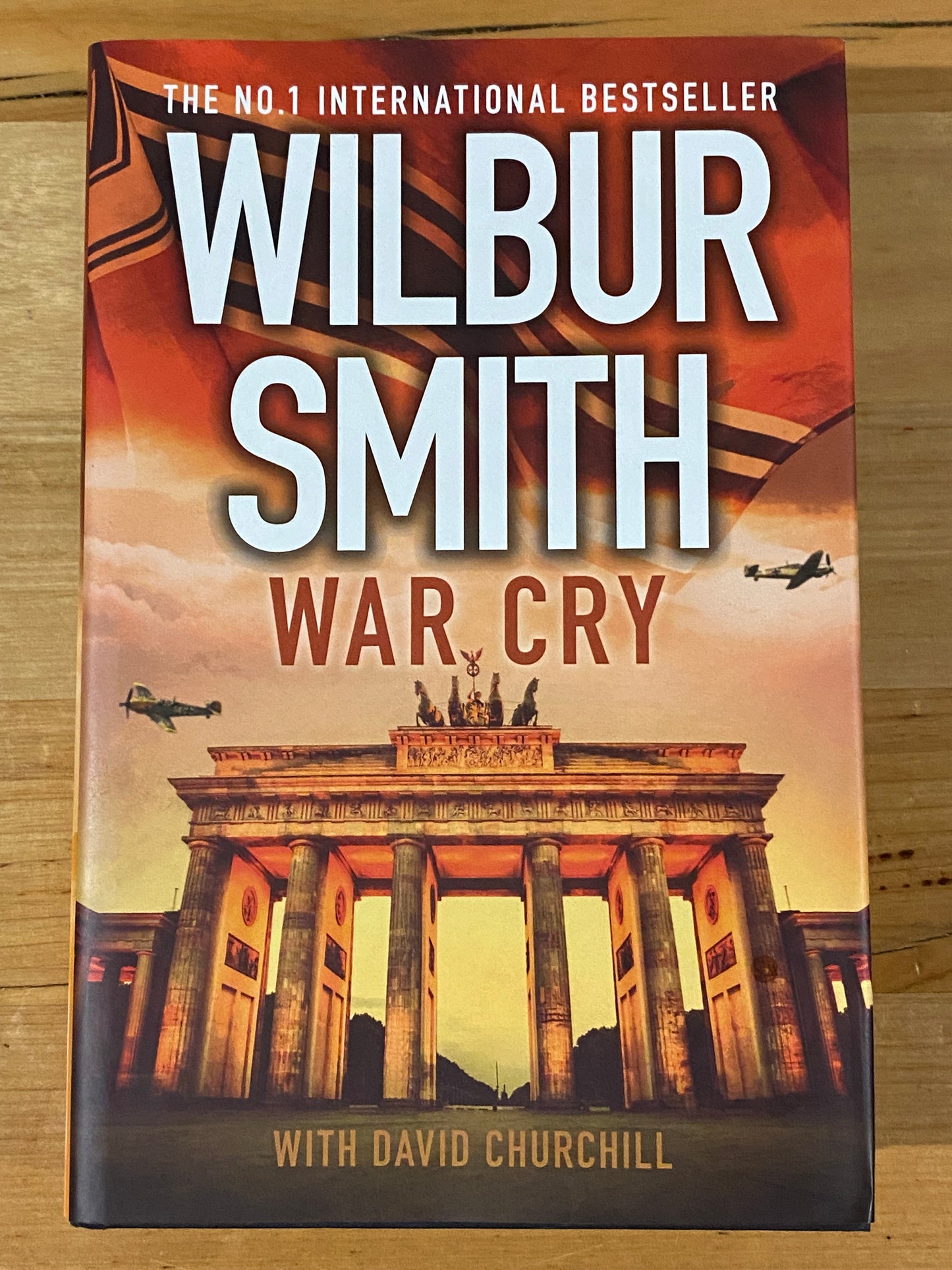 War Cry by Wilbur Smith with David Churchill Hardcover 2017 GD