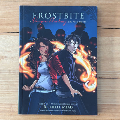 Frostbite A Vampire Academy Graphic Novel Richelle Mead Leigh Dragoon VG