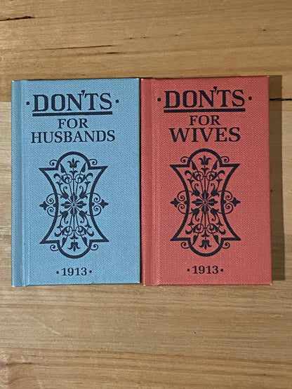 Don'ts For Husbands & Don'ts For Wives 1913 Reprints Hardcover GD