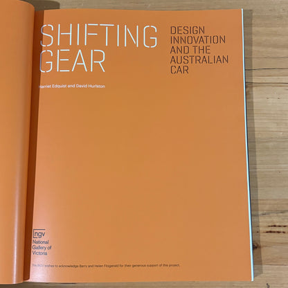 Shifting Gear Design Innovation and the Austraian Car NGV Paperback 2015 GD