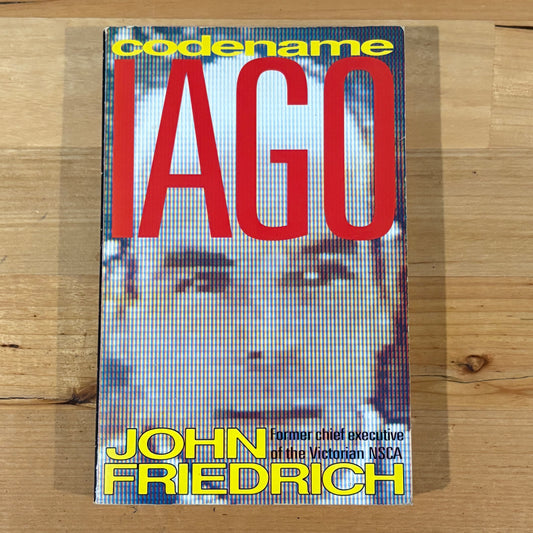Codename Iago by John Friedrich Paperback Victoria Police 1991 VTG GD