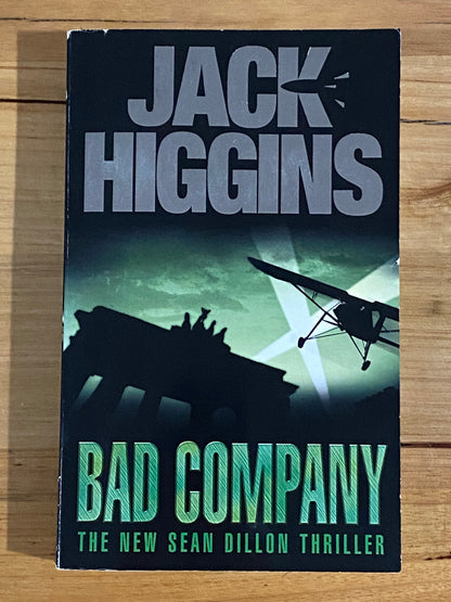 Bad Company by Jack Higgins Paperback 2004 GD