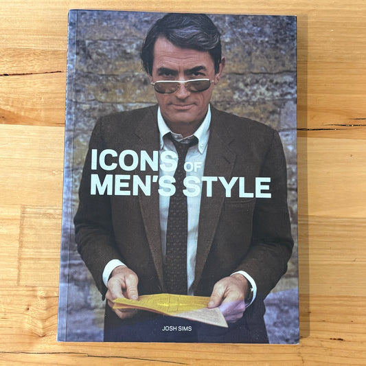 Icons of Men's Style by Josh Sims Classic Menswear Book 2011 Paperback GD