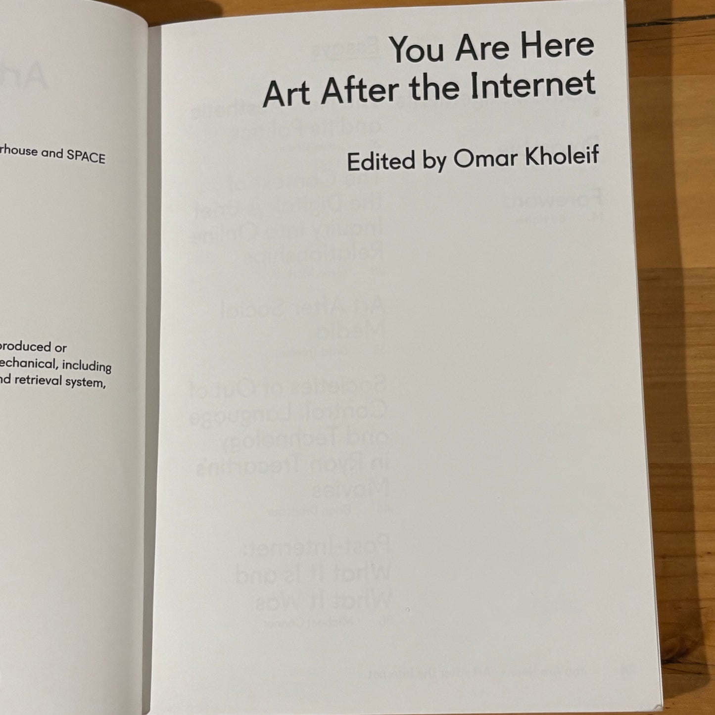 You Are Here: Art After The Internet Paperback Omar Kholeif 2014