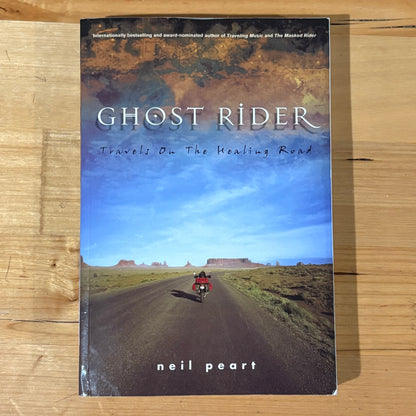 Ghost Rider Travels On The Healing Road by Neil Peart Paperback GD