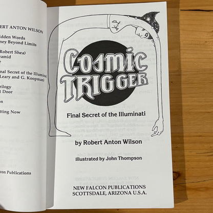 Cosmic Trigger Volume 1 by Robert Anton Wilson Paperback 1992 GD