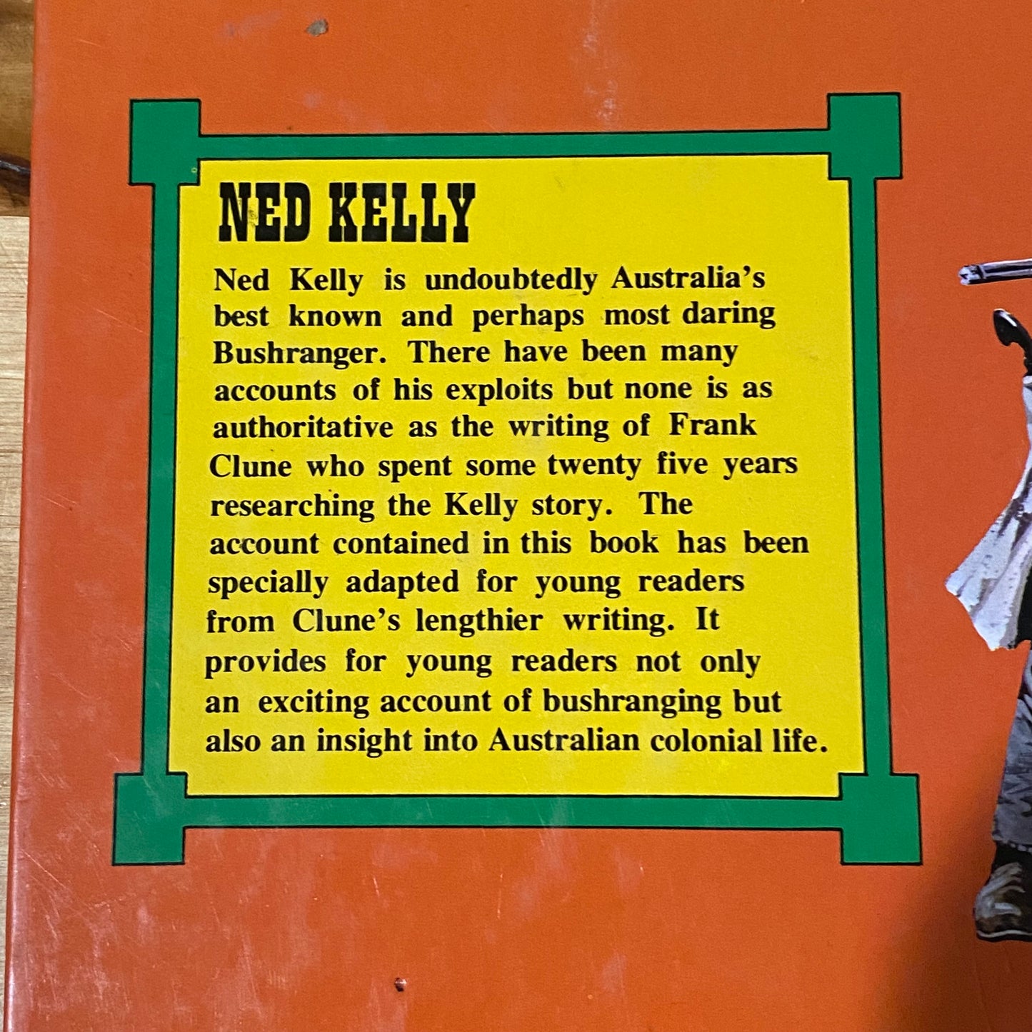 Frank Clune's Ned Kelly Young Australia Series Vintage Hardcover 1982 GD