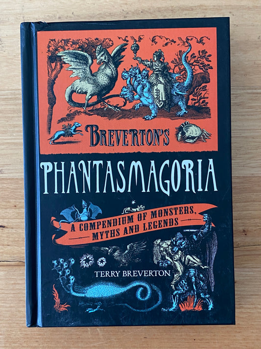 Breverton's Phantasmagoria by Terry Breverton Hardcover GD