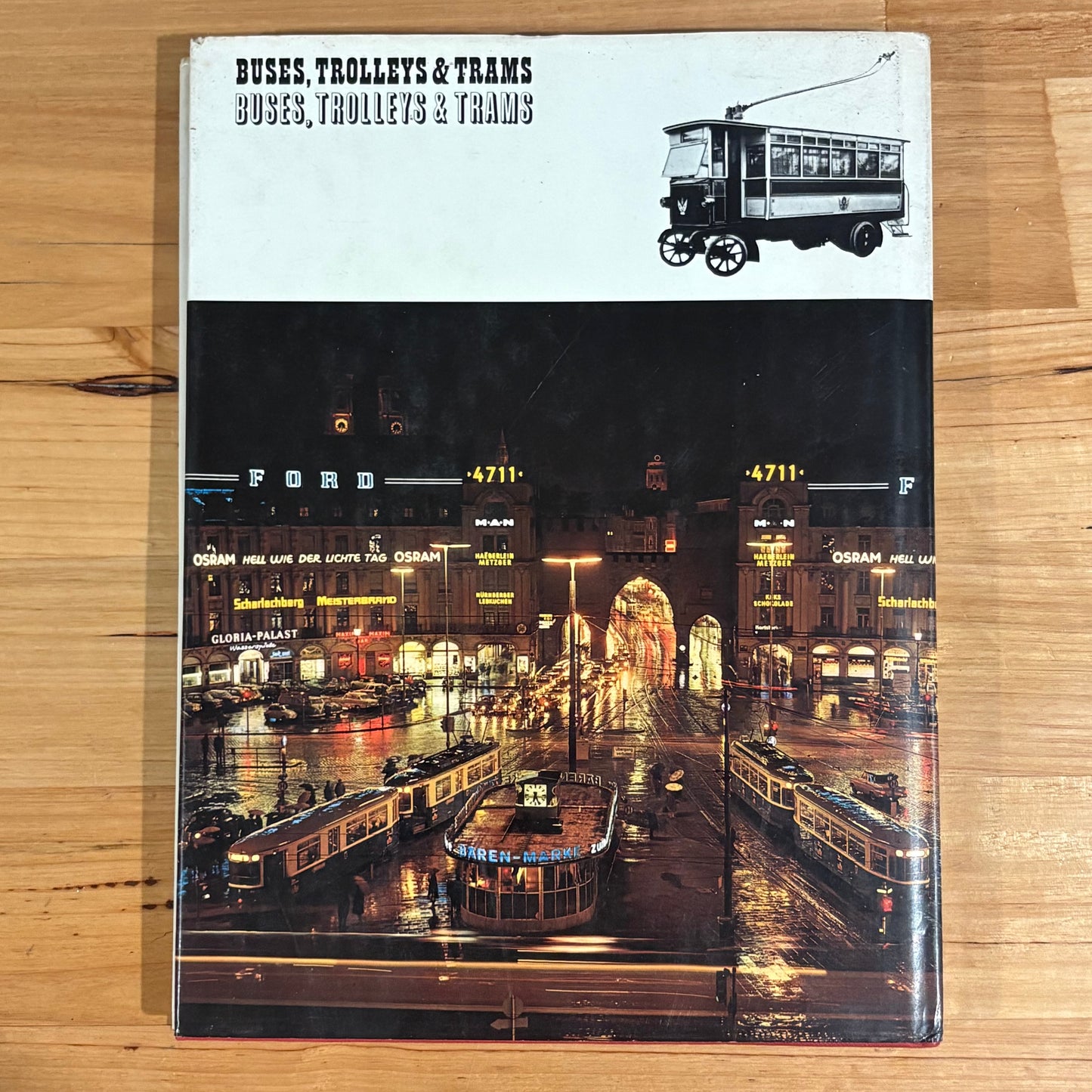 Buses, Trolleys and Trams by Chas S. Dunbar Hardcover Transport History VTG