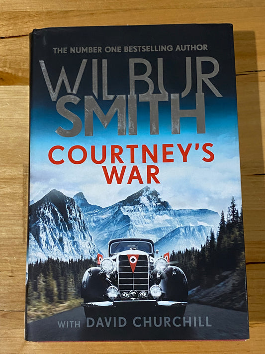Courtney's War by Wilbur Smith with David Churchill Hardcover 2018 GD