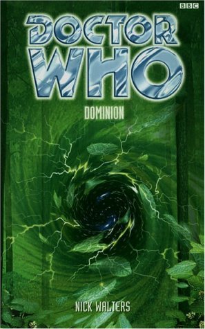 Doctor Who Dominion by Nick Walters BBC Books Paperback 1999 VGC