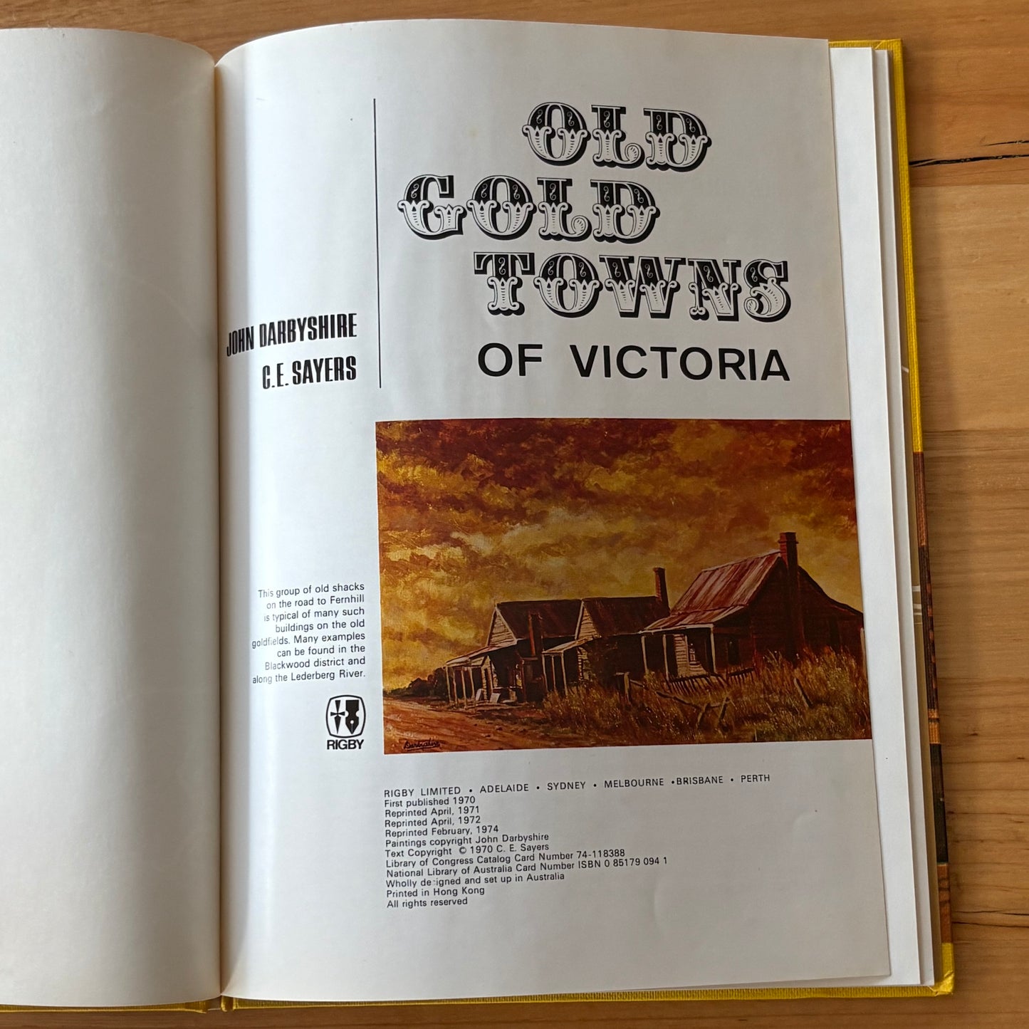 Old Gold Towns of Victoria John Darbyshire C.E.Sayers Hardcover GD