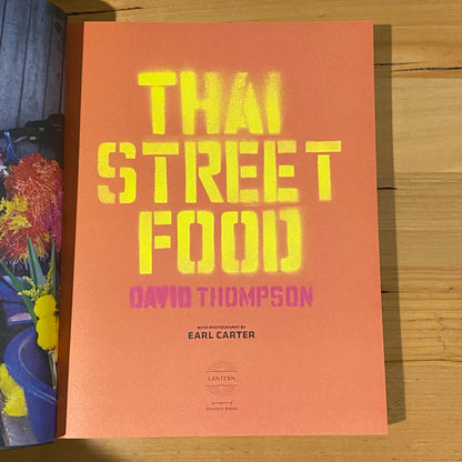 Thai Street Food by David Thompson Paperback 2009 GD