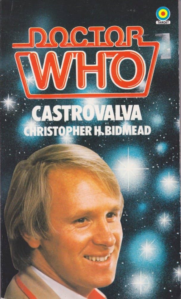 Doctor Who Castrovalva by Christopher H.Bidmead Target Books 1983 VGC