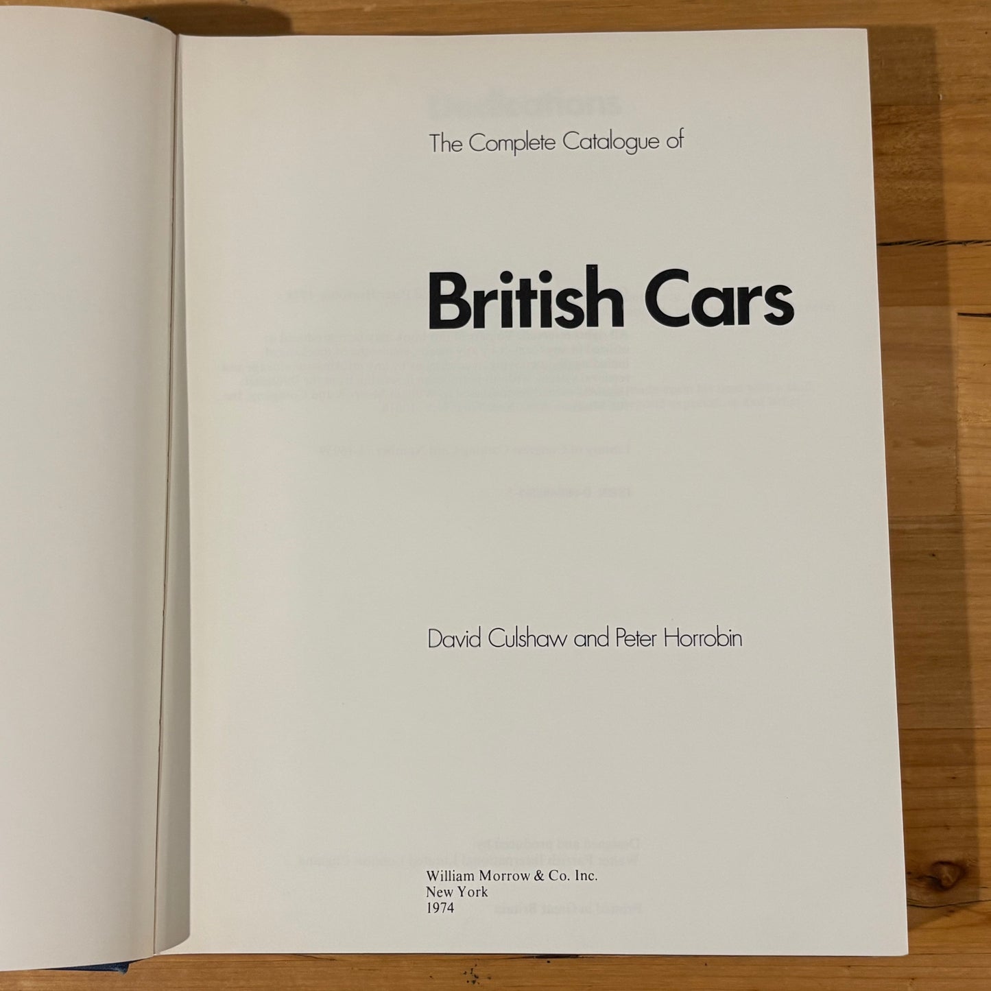 The Complete Catalogue Of British Cars Hardcover David Culshaw Peter Horrobin 1974