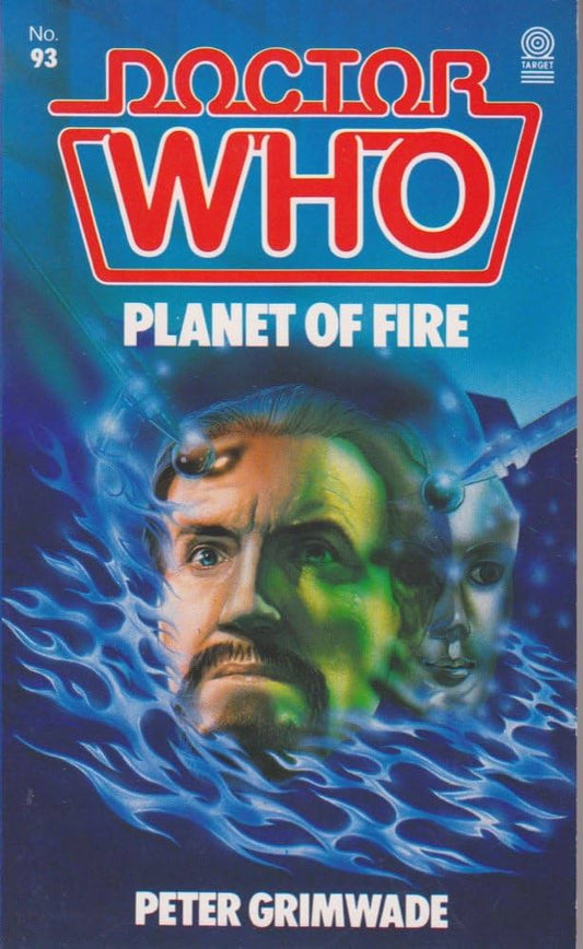 Doctor Who - Planet of Fire by Peter Grimwade Target Books 1985 VGC