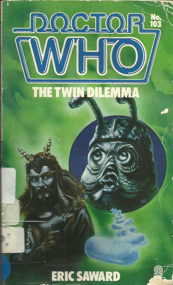 Doctor Who and The Twin Dilemma by Eric Saward Target Books 1985 VGC