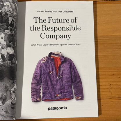 The Future Of The Responsible Company Patagonia 2023 Paperback GD