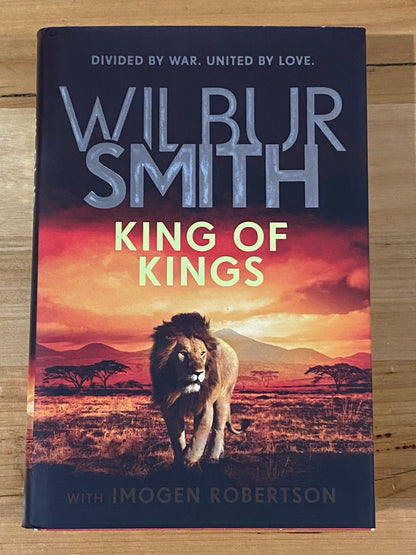 King Of Kings by Wilbur Smith with Imogen Robertson Hardcover 2019 GD