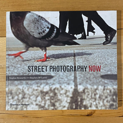 Street Photography Now Sophie Haworth Stephen McLaren Paperback 2011 GD