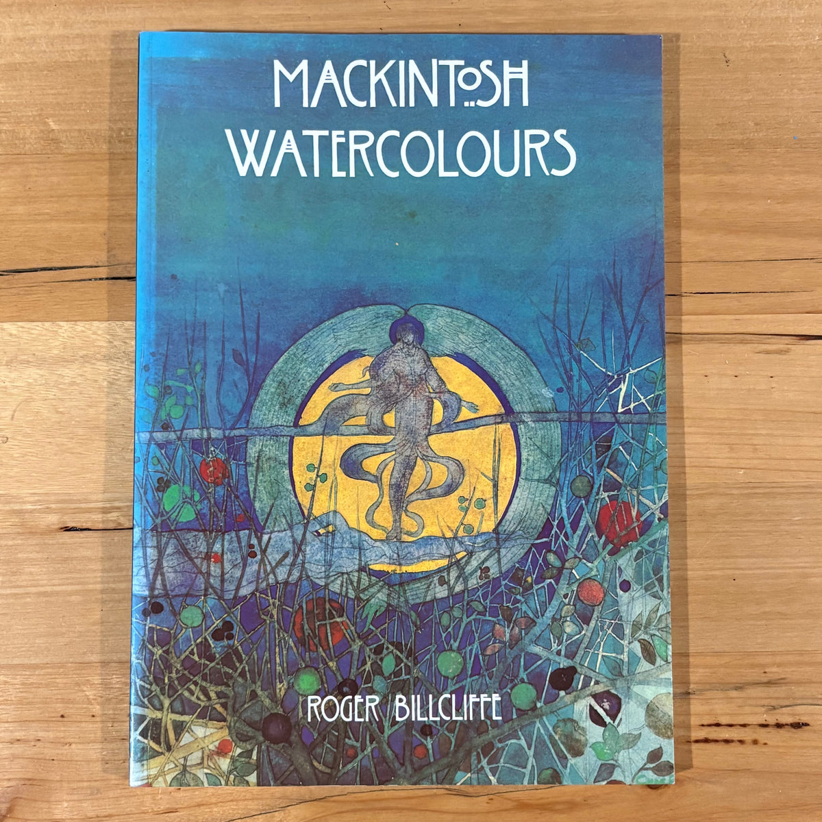 Mackintosh Watercolours by Roger Billcliffe Charles Rennie Mackintosh 1995