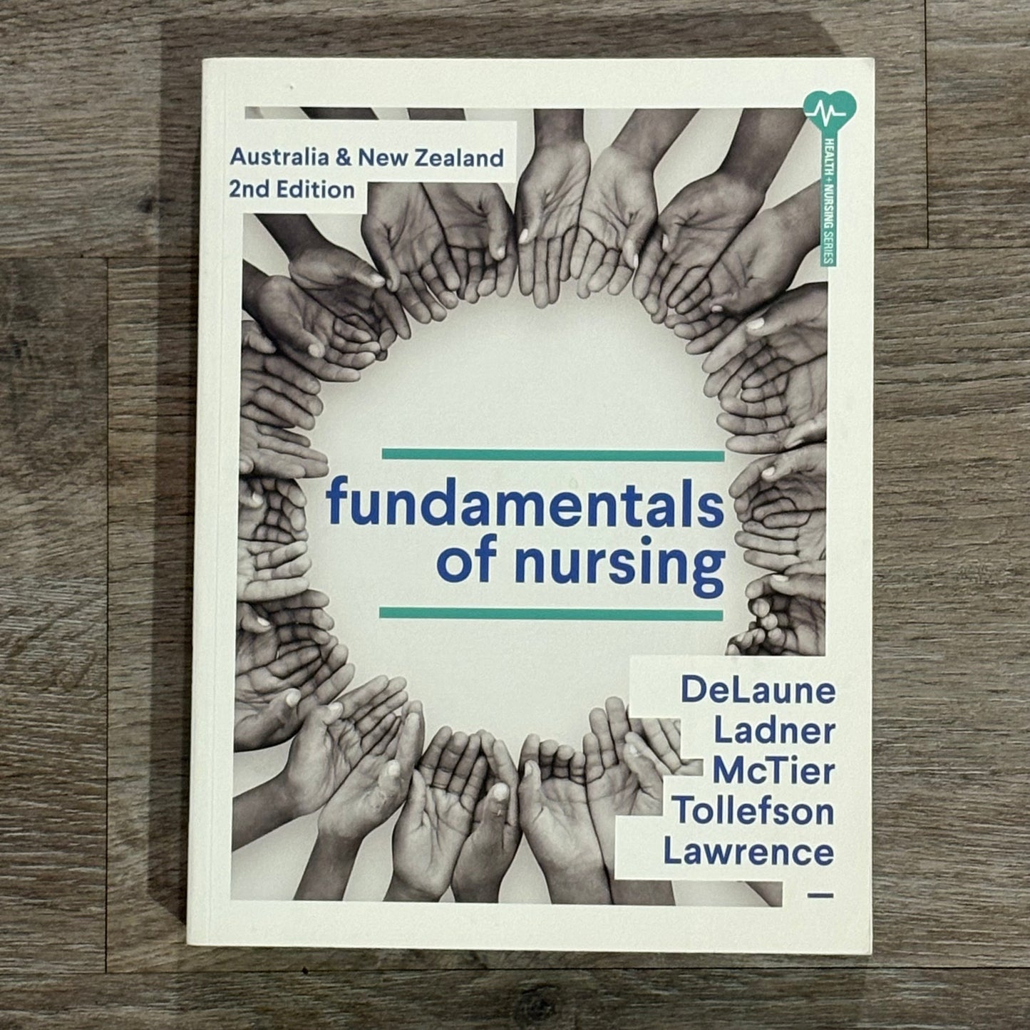 Fundamentals Of Nursing Sue DeLaune Ladner McTier Tollefson Lawrence 2nd Edition GD