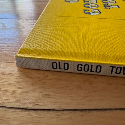 Old Gold Towns of Victoria John Darbyshire C.E.Sayers Hardcover GD