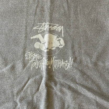 Stüssy Skate Tough You Muthas! T-Shirt Grey Short Sleeve Size Medium