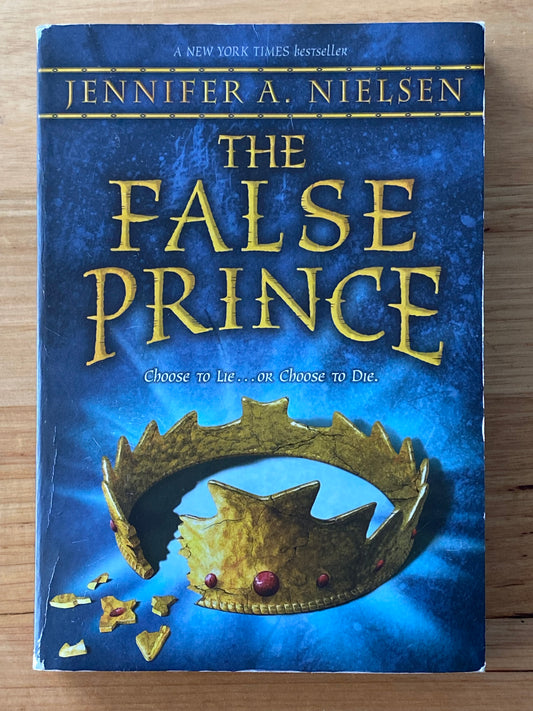 The False Prince by Jennifer A. Nielsen Paperback 2012 GD