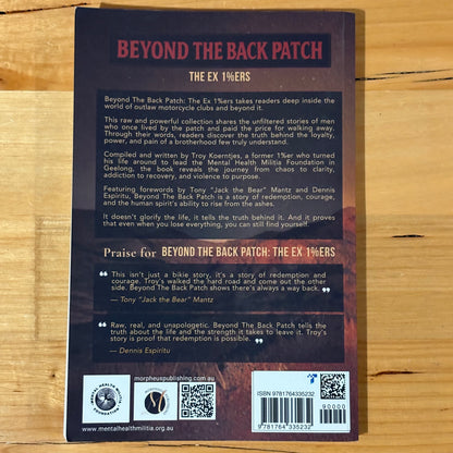 Beyond The Back Patch: The Ex 1%ers by Troy Koerntjes Paperback GD