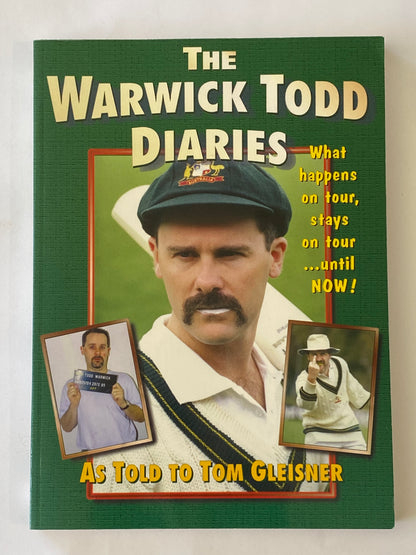 The Warwick Todd Diaries and Back In Baggy Green Tom Gleisner Paperback GD