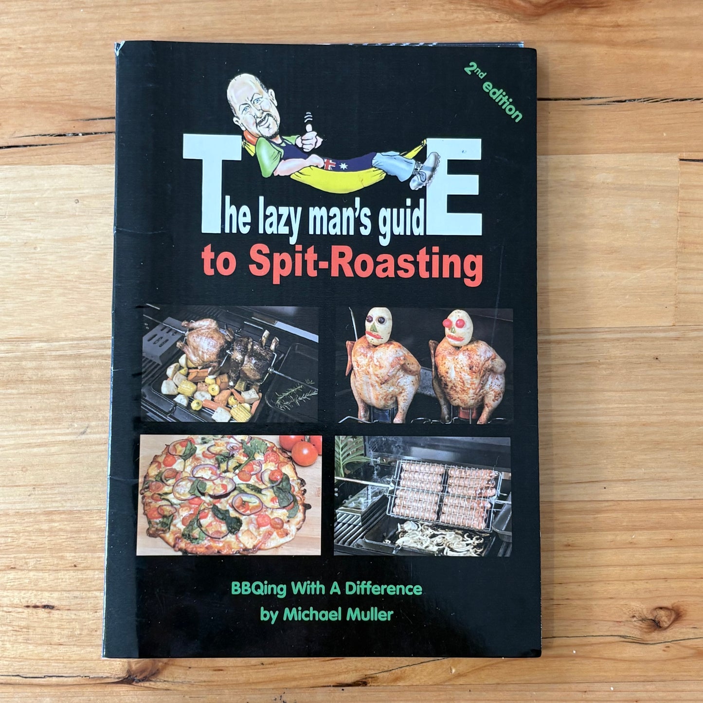 The Lazy Man's Guide To Spit-Roasting by Michael Muller Paperback GD