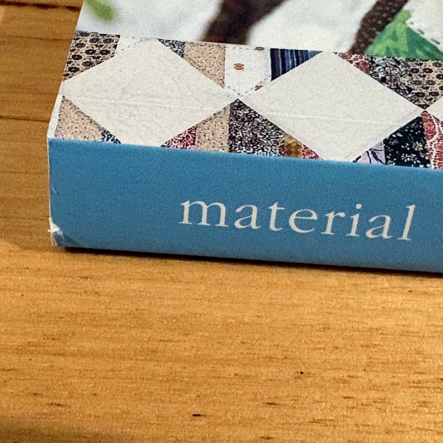 Material Obsession Contemporary Quilt Designs Doughty and Fielke Paperback