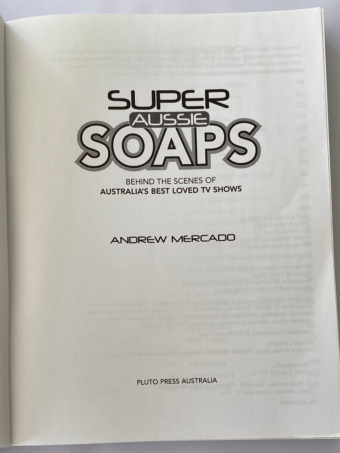 Super Aussie Soaps Australian TV Paperback Book Andrew Mercado