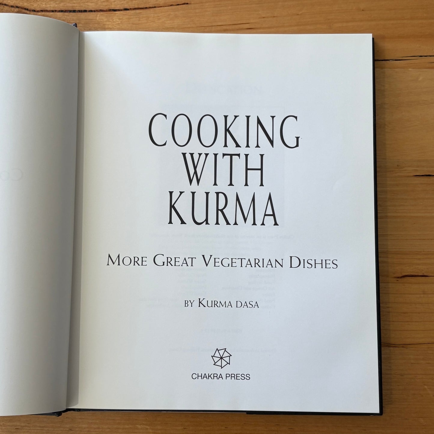 Cooking with Kurma More Great Vegetarian Dishes Kurma Das Hardcover 1998 GD