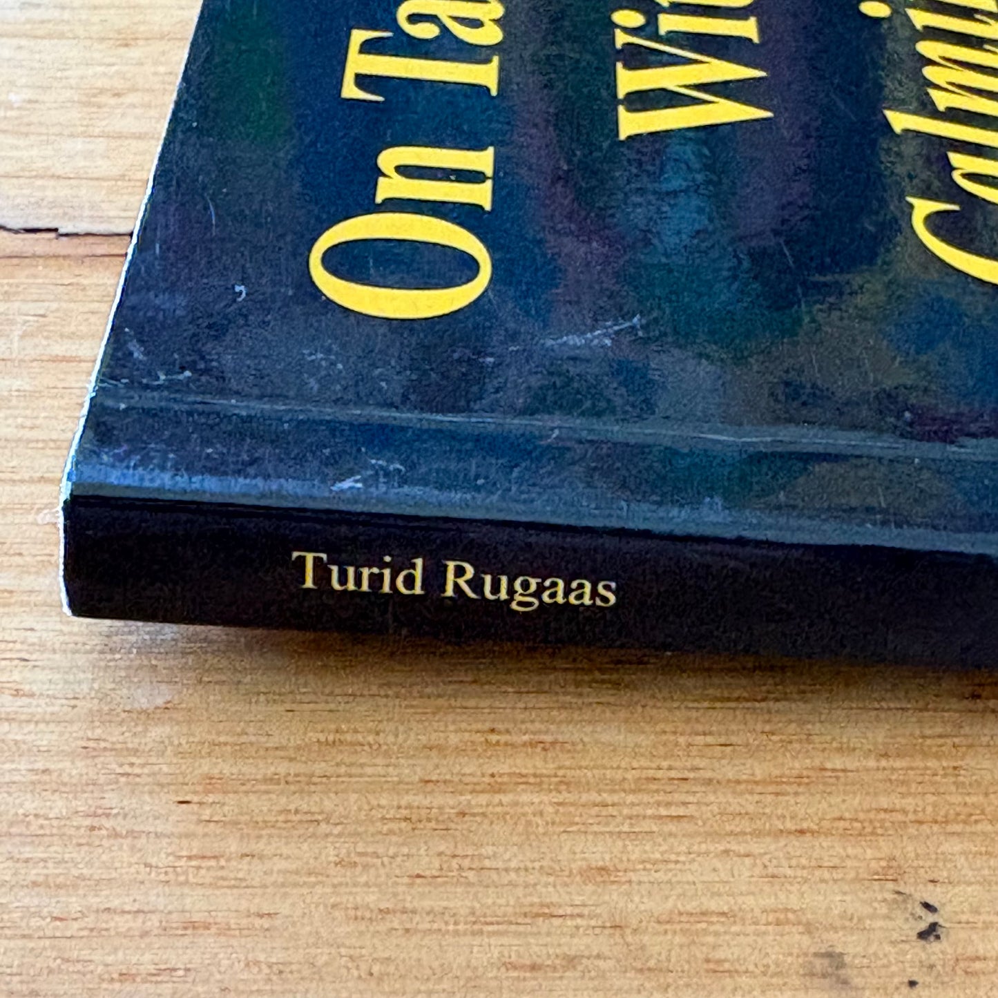 On Talking Terms With Dogs: Calming Signals by Turid Rugaas Paperback GD