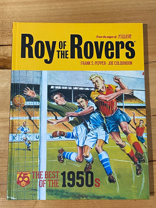 Roy Of The Rovers Best Of The 1950s Hardcover British Football Comic 2019 VGC