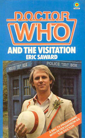 Doctor Who And The Visitation by Eric Saward Target Books 1982 VGC