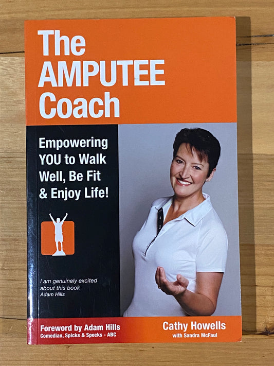 The Amputee Coach by Cathy Howells Paperback Book 2009 GD