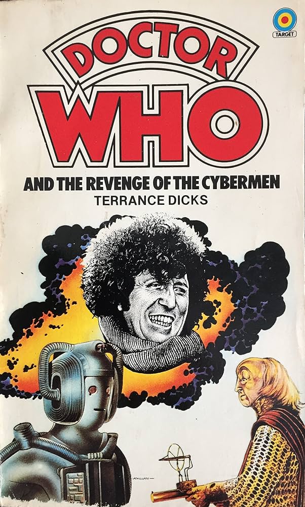 Doctor Who and The Revenge of the Cybermen by Terrance Dicks Target Books 1979 VGC