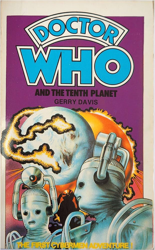 Doctor Who and The Tenth Planet by Gerry Davis Target Books 1979 VGC