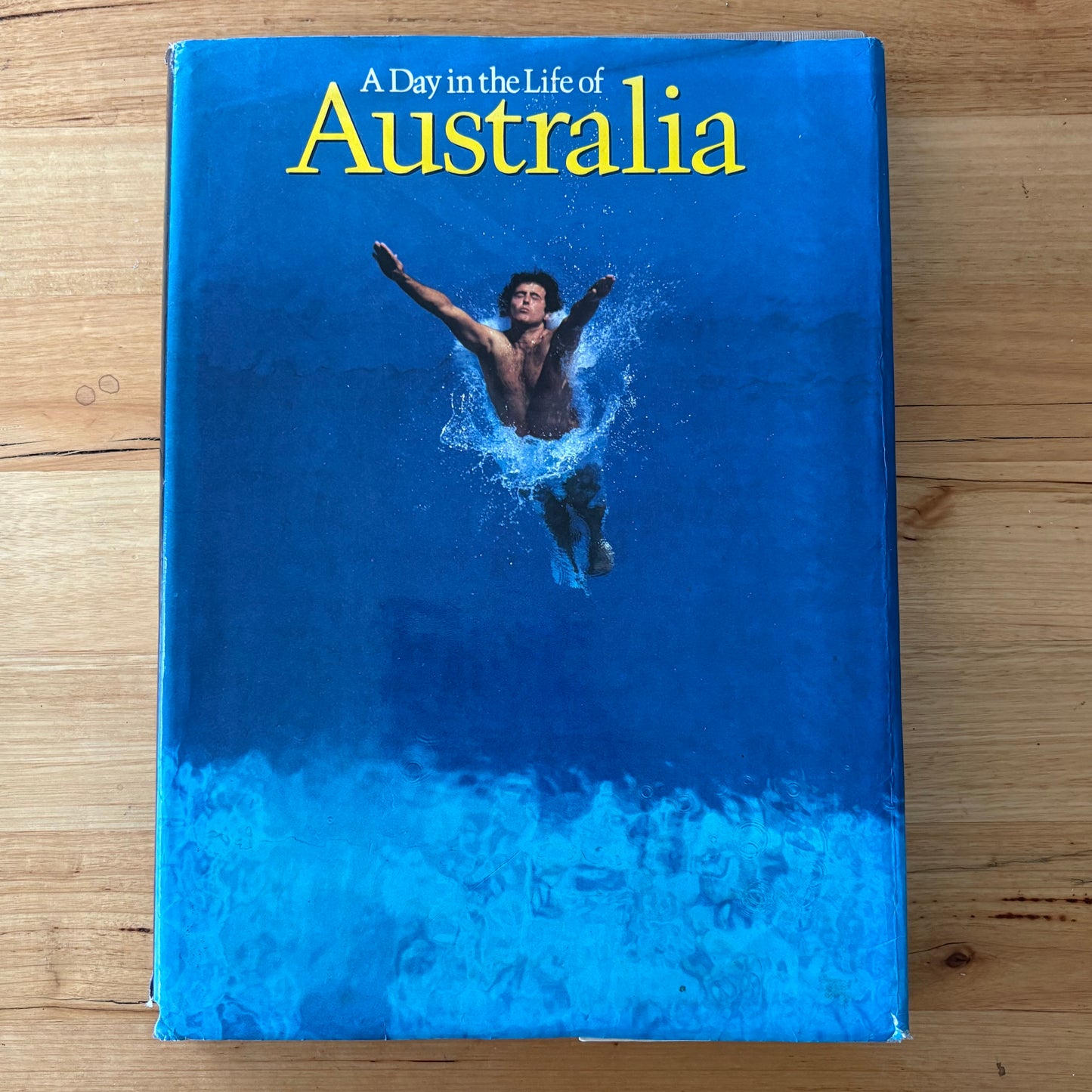 A Day In The Life Of Australia Rick Smolan Hardcover 1981