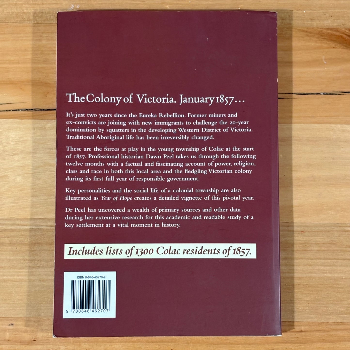 1857 Year Of Hope In The Colac District Dawn Peel Paperback 2006 GD
