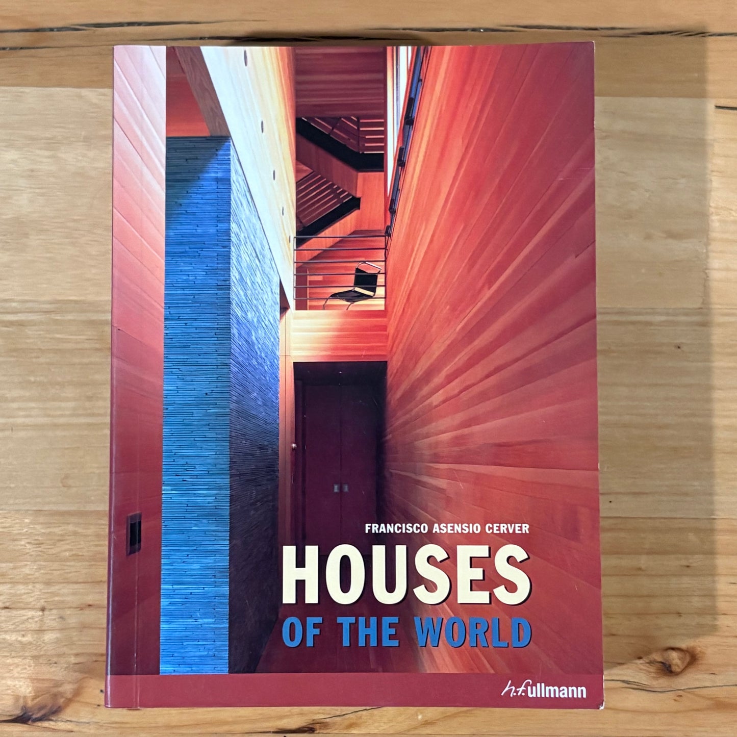 Houses of The World Francisco Asenio Cerver 2003 Paperback