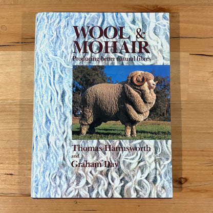 Wool and Mohair Producing Better Natural Fibres Hardcover 1979 GD