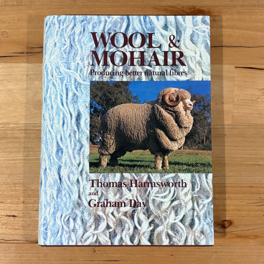 Wool and Mohair Producing Better Natural Fibres Hardcover 1979 GD